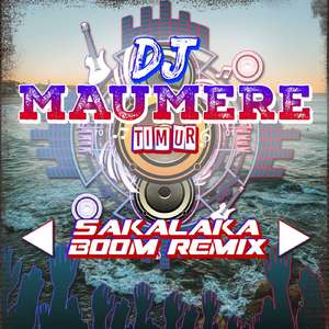 DJ Sakalaka Boom Remix