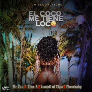 El Coco Me Tiene Loco