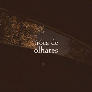 Troca de Olhares