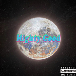 Mighty Good