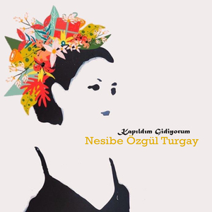 Kapıldım Gidiyorum