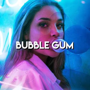 Bubble Gum