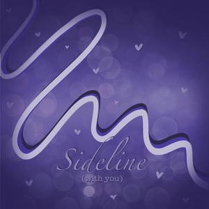 Sideline (with you)