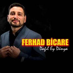 Dağıl Ey Dünya