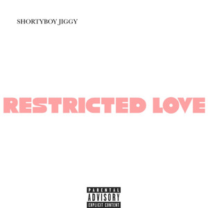 RESTRICTED LOVE