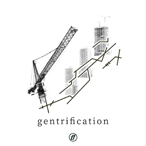 Gentrification