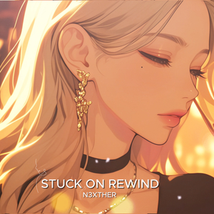 Stuck on Rewind