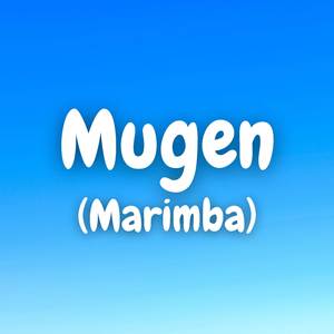 Mugen (Marimba)