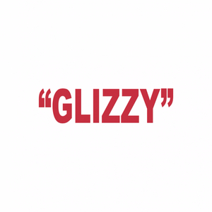 GLIZZY