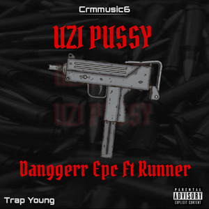 Uzi Pussy