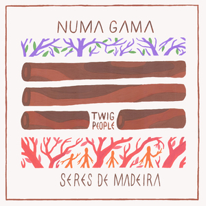 Twig People (Seres De Madeira) (Single Version)