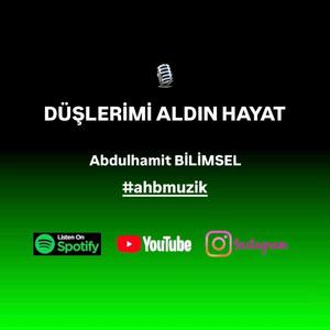 DÜŞLERİMİ ALDIN HAYAT