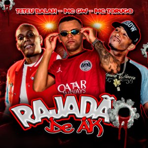 Rajadão de Ak (feat. Mc Gw & MC Torugo)