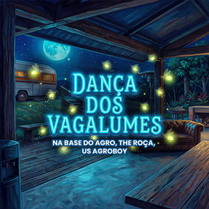 Dança dos Vagalumes