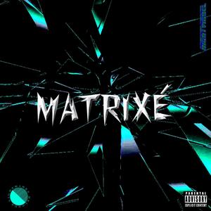 Matrixé