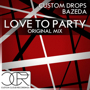 Love To Party (Original Mix)