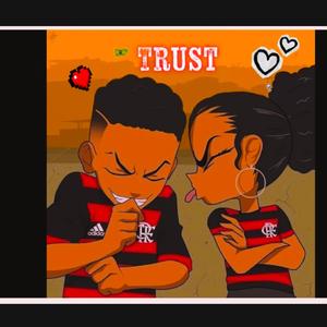 Trust (feat. Trell bando & Shockin)
