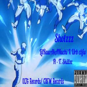 Shotzzz (feat. T. Skillsz)