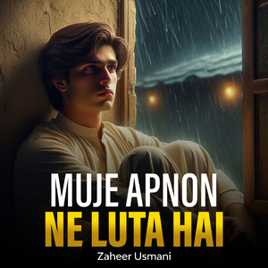 Muje Apnon Ne Luta Hai