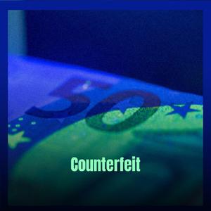 Counterfeit