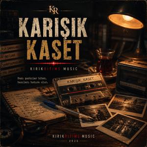 KARIŞIK KASET