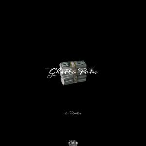 Ghetto Pain(prod by dull-1)