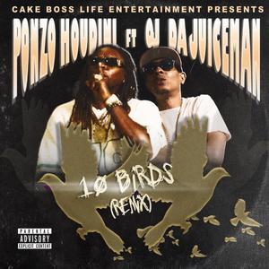 10 Birds (feat. Oj da Juiceman)