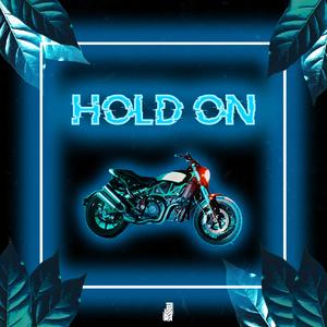 Hold On