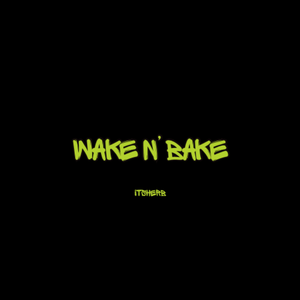 Wake N’ Bake