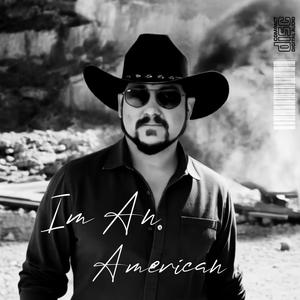 I'm An American (Remastered 2025)