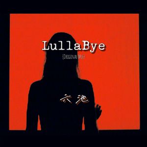 LullaBye(Original Mix)