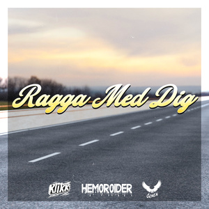 Ragga Med Dig