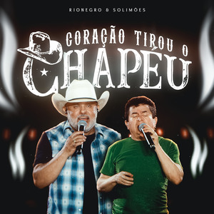 Coração Tirou o Chapéu