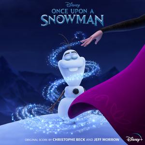 Once Upon a Snowman (From "Once Upon a Snowman"/Score)