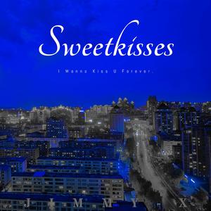 Sweetkisses（Prod.Lv9）