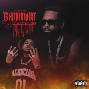 BADMAN (REMIX)