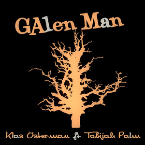 Galen Man (feat. Tobijah Palm)