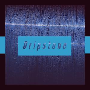Dripstone