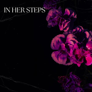 In Her Steps