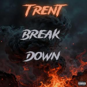 Break Down