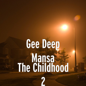 The Childhood 2
