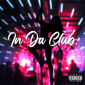 In Da Club