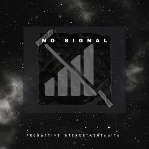 No Signal (feat. T Rose)