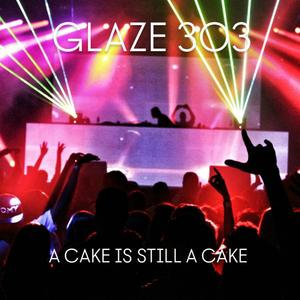 A CAKE IS STILL A CAKE (The Candle Mix)