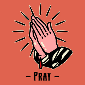 Pray