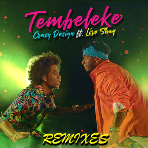 Tembeleke (Mouse 'N' Cat & Neidlos vs Rosario Dr Remix)