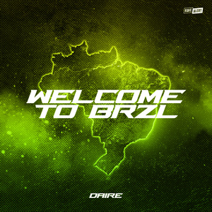 Welcome To Brzl (Radio Edit)