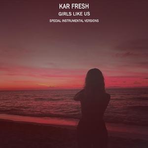 Girls Like Us (Extended Instrumental Mix )