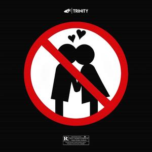 NO RELATIONS (feat. TRINITY 3NITY)