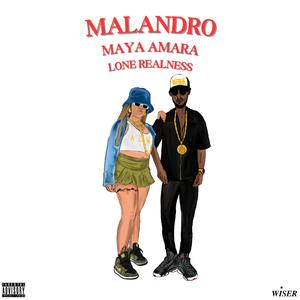 Malandro (feat. Lone Realness)